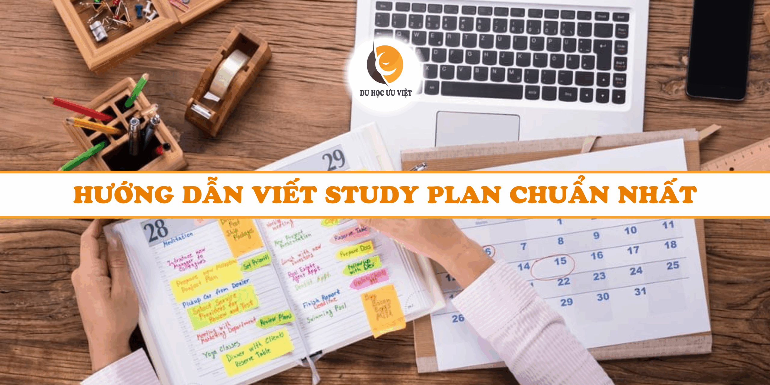 Hướng dẫn cách viết study plan chuẩn nhất