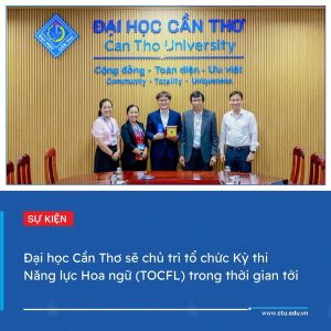 Đại học Cần Thơ và GS.TS. Wei-Chih Lin - Tham tán Giáo dục, Văn phòng Kinh tế và Văn hóa Đài Bắc tại TP HCM