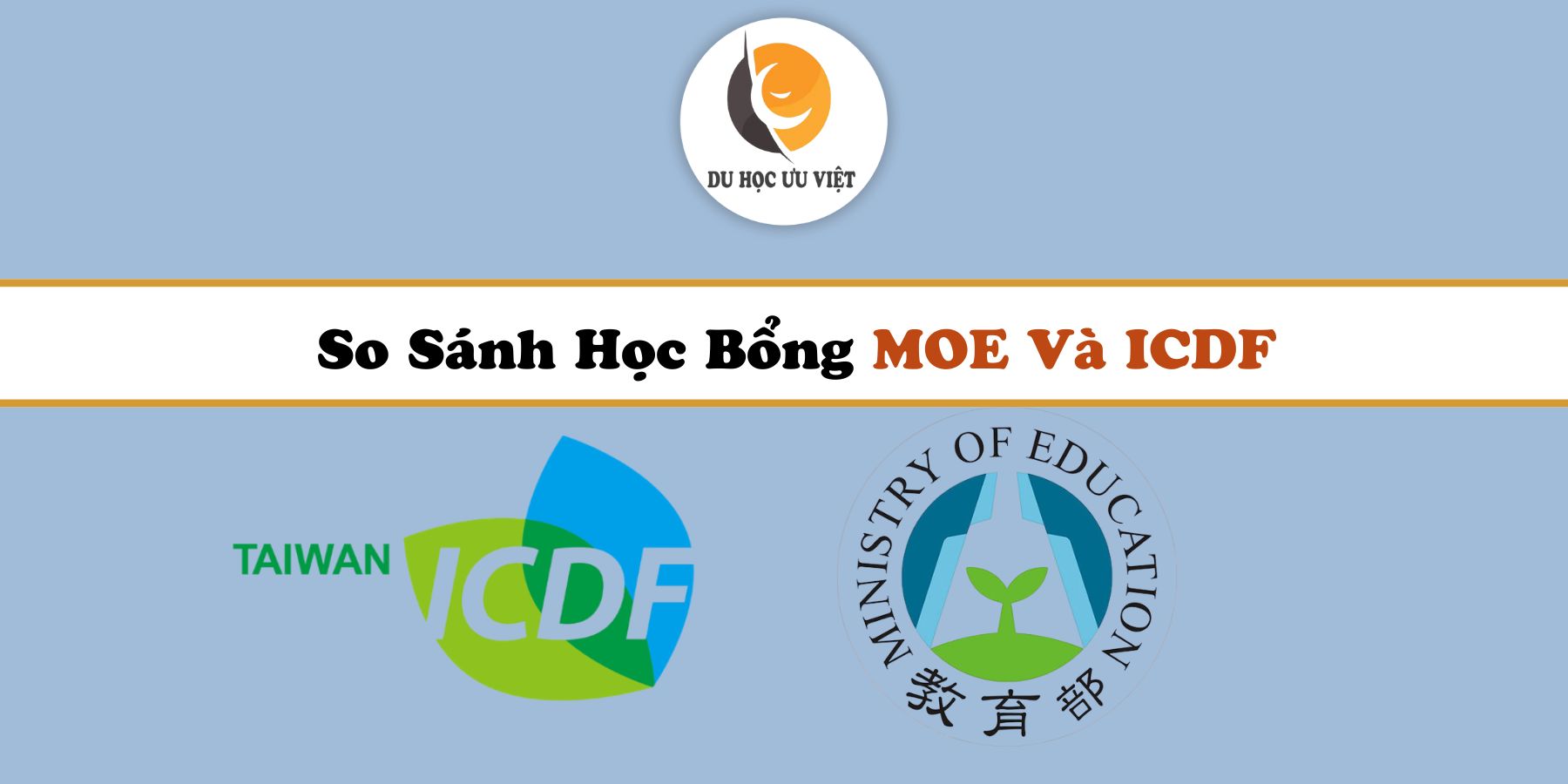 So Sánh Học Bổng MOE Và ICDF: Có Gì Khác Nhau?